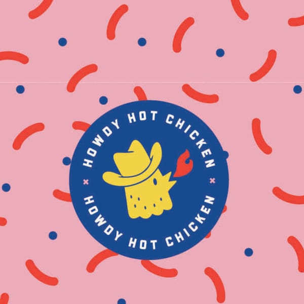 Howdy Hot Chicken logo, a yellow chicken wearing a cowboy hat with a red flame, on a pink background.