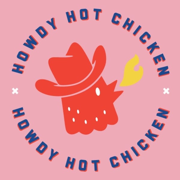Howdy Hot Chicken logo with a red chicken wearing a cowboy hat and a yellow flame on a pink background.