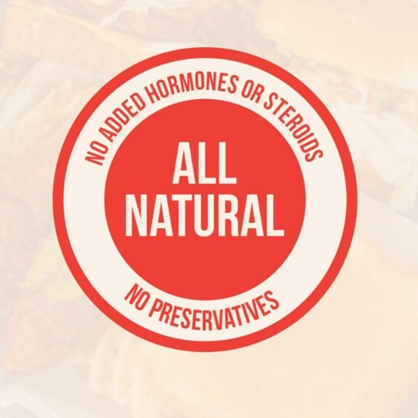 Red and white circular logo with "ALL NATURAL" in the center, surrounded by "NO ADDED HORMONES OR STEROIDS" and "NO PRESERVATIVES".
