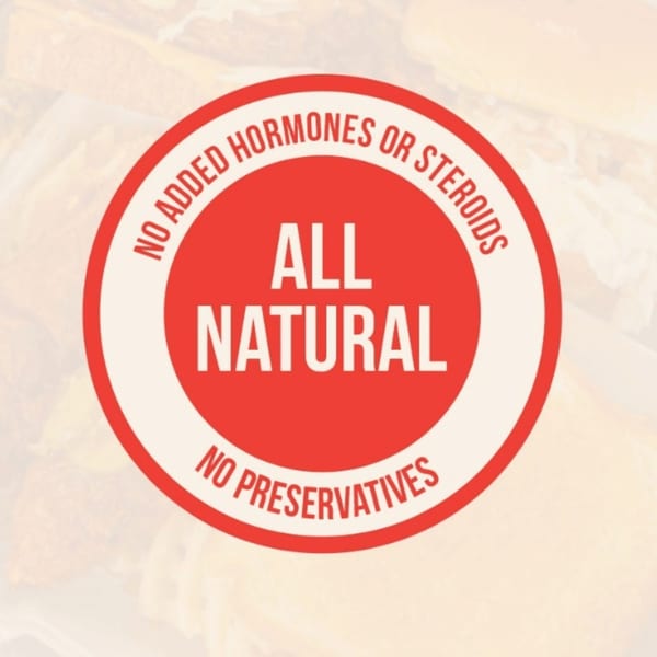 Red and white circular label stating "ALL NATURAL, NO ADDED HORMONES OR STEROIDS, NO PRESERVATIVES".